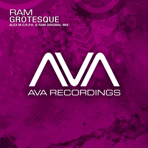 RAM - Grotesque (Alex M.O.R.P.H. and RAM Original Mix)