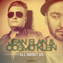 Jean Elan & Cosmo Klein - All About Us (Extended Mix) - PREVIEW