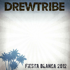 FIESTA BLANCA 2012  by DREWTRIBE