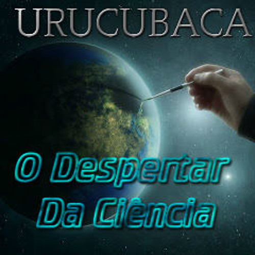 Urucubaca - O Despertar Da Ciência [DEMO]