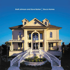 Brett Johnson Stucco Homes (Chuck Daniels Remix)