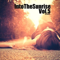 Into The Sunrise Vol 5