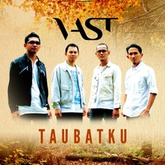 Taubatku - VAST (Single)