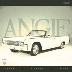 Angie ft. Viberoc + JBird