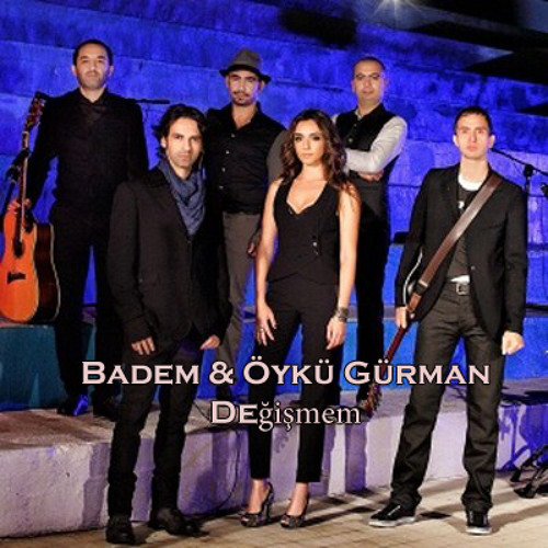 Badem & Öykü Gürman - Değişmem (2012) ForumDownLoad