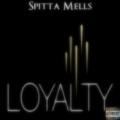 Take em off - Spitta Mells beat for his album Loyalty