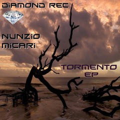 NUNZIO MICARI -TORMENTO (RELEASE DIAMOND REC 26-11-2012)HOME MINIMAL BEATPORT