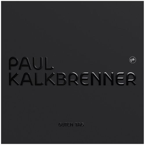 Paul Kalkbrenner - Guten Tag | Album TEASER