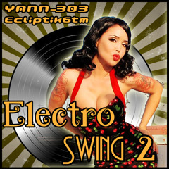 Electroswing-mix2 - Yann-303 Ecliptik Sound6tm