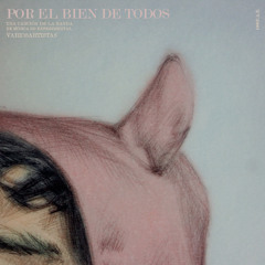 Por el bien de todos