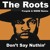 Artwork for The Roots " Dont Say Nuthin  Crime Funk Remix"