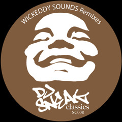 DJ SNEAK | WICKEDDY SOUNDS | DJ SNEAK ORIGINAL | DJ SNEAK CLASSICS | CS008