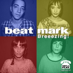 Beat Mark 'Breeezing!' - Ample Play Records