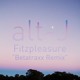 on alt-J - Fitzpleasure (Betatraxx Remix)