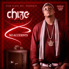 chize money-trap god- prod by shawty boy