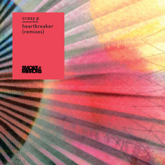 Crazy P - Heartbreaker [Preview]