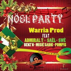 Noel_Party -Saël_Admiral T_Swe_Benz'N_Pompis_Misié Sadik