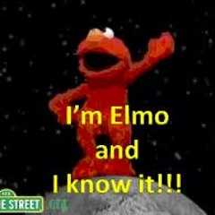 I'm Elmo and I Know It ORIGINAL