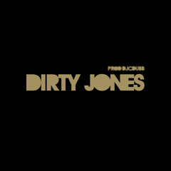 Drake- Dirty Jones (Sold)