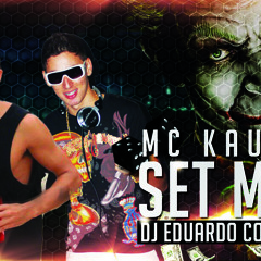 Set mix Mc kauan - Dj Eduardo CouTinhoO