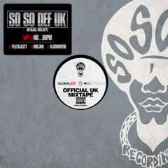 So So Def UK (Official Mixtape) Vol 1. (The Hits)
