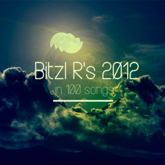 Bitzl R's 2012 in 100 songs - Quarter 1