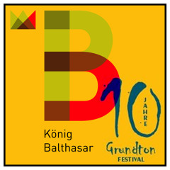 Der Grundton - König Balthasar's gift for 10 Years Grundton (Original) 》free download《