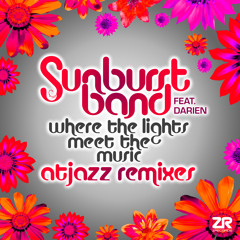 The Sunburst Band - Where The Lights Meet The Music feat. Darien (Atjazz / Joey Negro Remixes)