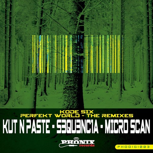Kode Six - Perfekt World (S3QU3NC1A Remix) Preview