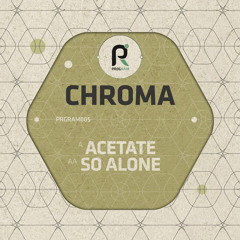 Chroma - So Alone (Exclusive Friction Play)