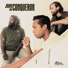 JOHN THE CONQUEROR - Southern Boy