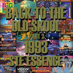 Back to the Old Skool Part 2 1993 mix