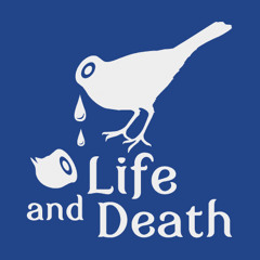 Life and Death Podcast Number Four by Job Jobse