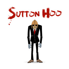 Sutton Hoo - A Lot of Nerve