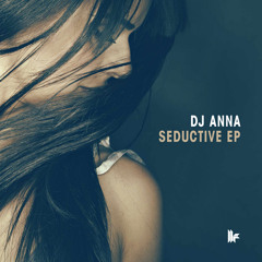 DJ Anna - Leave Me - out on 10.12.12
