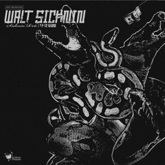 Walt Sickenin' - SP12 Gauge