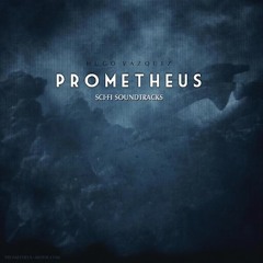 Prometheus: Sci·Fi Soundtracks (Album Preview)