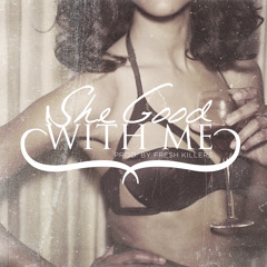 R.O. Tudda - "She Good With Me" (Produced By Fresh Killers)