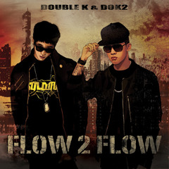 Dok2 & Double K - HIPHOP