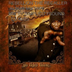 Rebellion the recaller mixtape