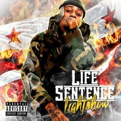 Light Show - Life Sentence