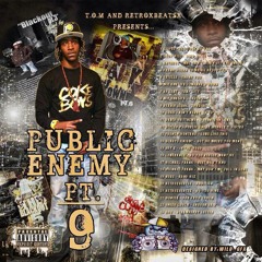 Clipse -Public Enemy PT.9 intro