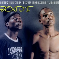 Bondi -Jambo Squad ft Juma Nature(Grandmaster