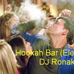 Hookah Bar  (Electro Mix) DJ Ronak