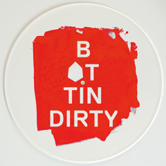 DIRTY