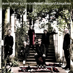 That Was My Veil : JUNE TABOR & OYSTERBAND