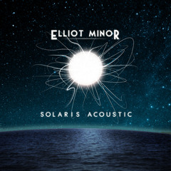 Elliot Minor - Carry On (Acoustic)