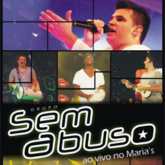 Grupo Sem Abuso - Virei á mesa