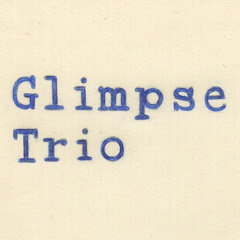 Glimpse Trio - Holiday