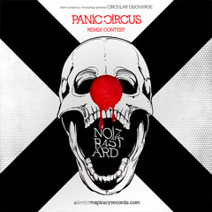 Circular Discharge - Panic Circus (NOIZBASTARD Rmx) - [Silent Conspiracy Recordings]